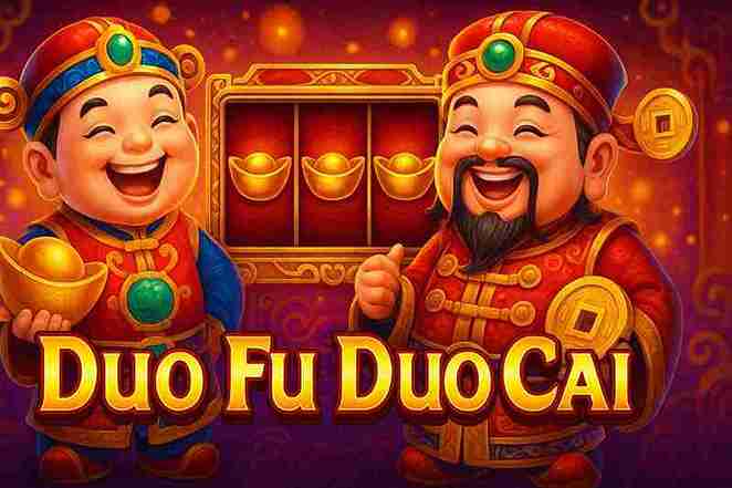 Duo Fu Duo Cai LV88 - Trò Chơi Slot Độc Đáo